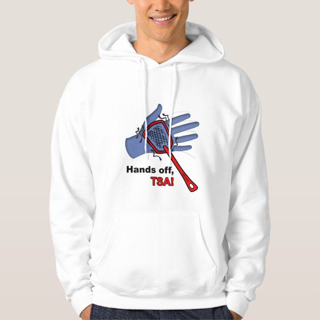 Moletom Mãos fora, TSA! Hoodie do t-shirt (Frente)