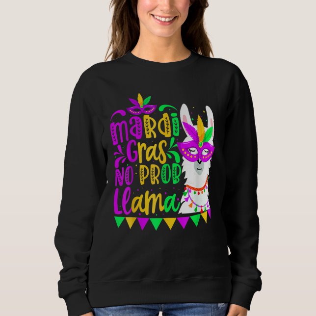 Moletom Mardi Gras No Prob Llama Alpaca Funny Carnival Cos (Frente)