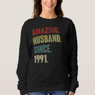 Moletom Marido Impressionante Desde 1991 31 Aniver Casamen