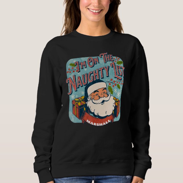 Moletom Marshall Christmas Naughty List  Santa xmas holida (Frente)