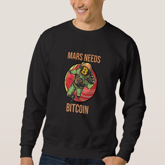 Moletom Marte Precisa de Bitcoin Gráfico Espaço Planeta Cr (Frente)