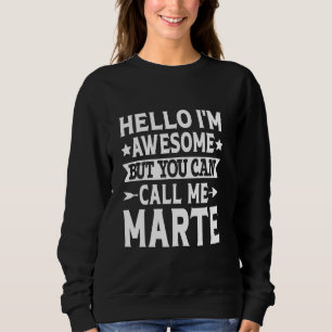 Moletom Marte Surname Me Chame de Sobrenome da Equipe Mart
