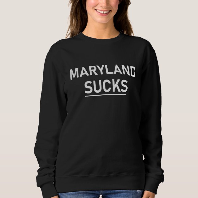Moletom Maryland Sucks (Frente)
