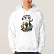 Mas Primeiro Café Camisola Divertida Amante de Caf
