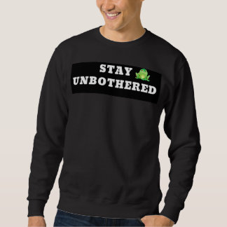 Moletom Masculino Stay Unbothered – Motivo Minimal