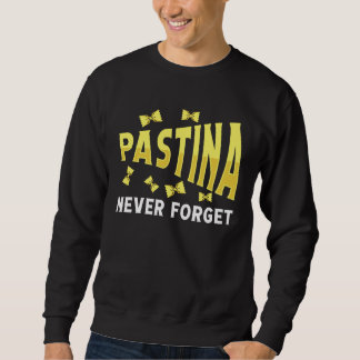 Moletom Massas Alimentícias Pastina Nunca Esqueça