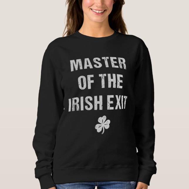 Moletom Master Of The Irish Exit (Frente)