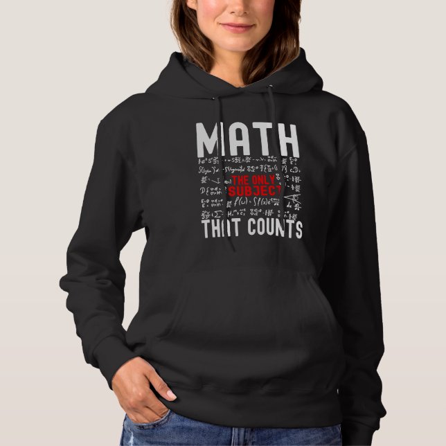 Moletom Matemática A Única Matéria Que Conta Professor De  (Frente)