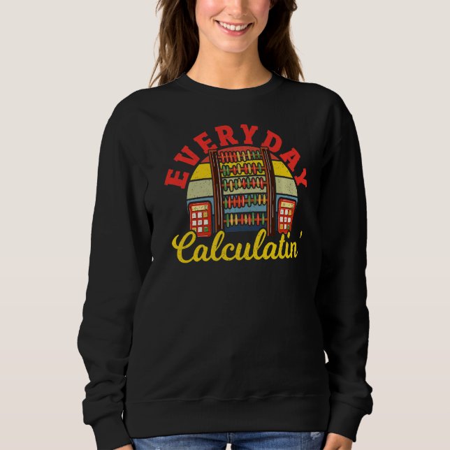 Moletom Matemática Calculadora Diária de Matemática Ensino (Frente)
