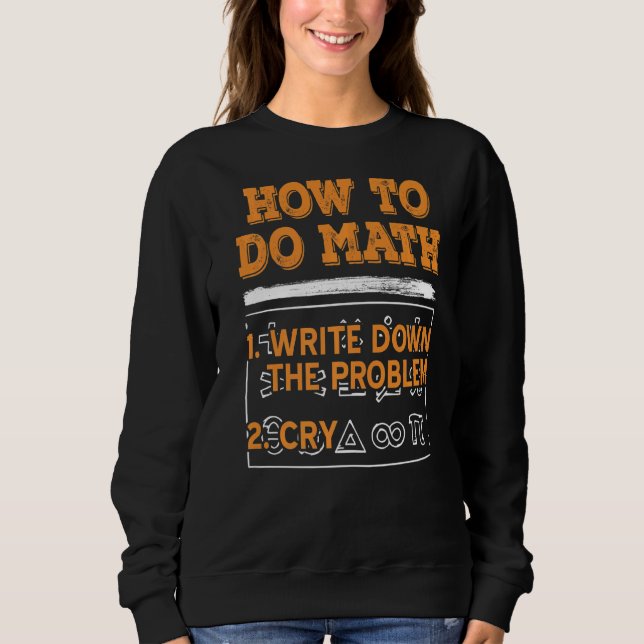 Moletom Matemática Como Fazer Matemática Presente (Frente)