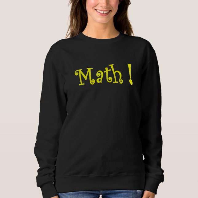 Moletom Matemática do Excelente de Matemática se Une (Frente)