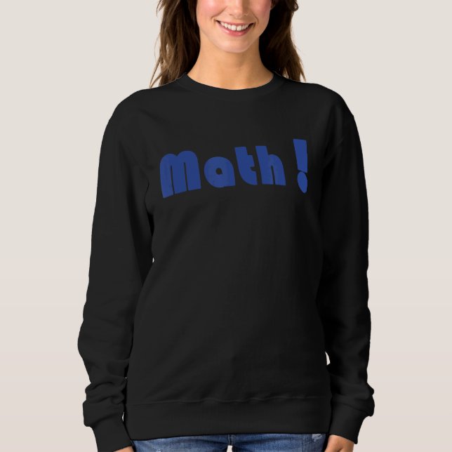 Moletom Matemática do Excelente Matemático Matemático Une  (Frente)