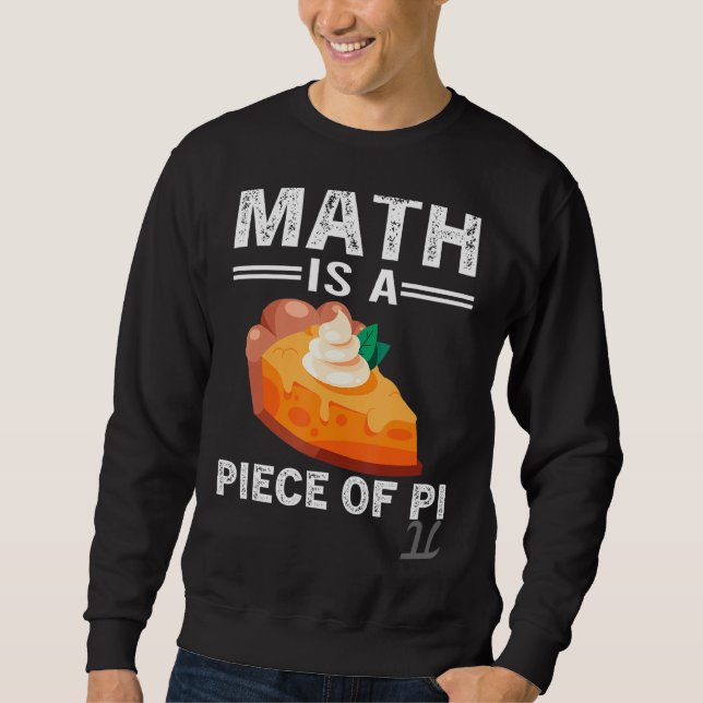 Moletom Matemática É Um Pedaço De Professor De Matemática  (Frente)