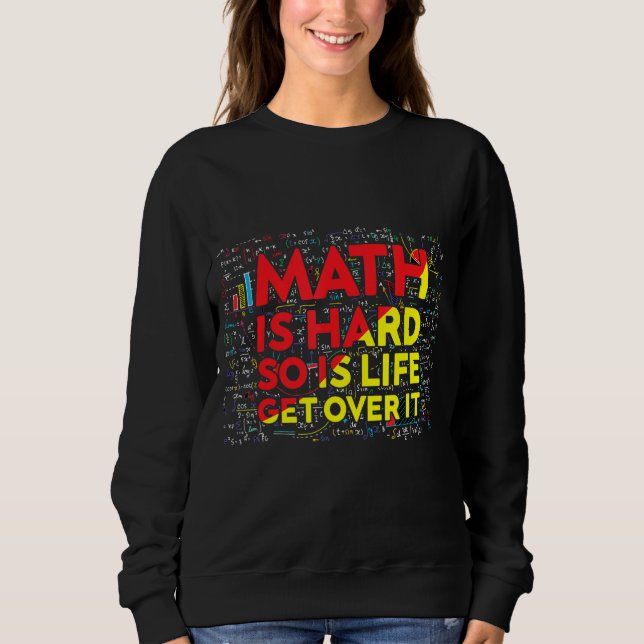 Moletom Matemática Matemática É Professor Duro De Matemáti (Frente)