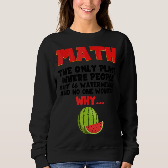 Moletom Matemática O Único Local Onde O Pessoas Comprar 66 (Frente)