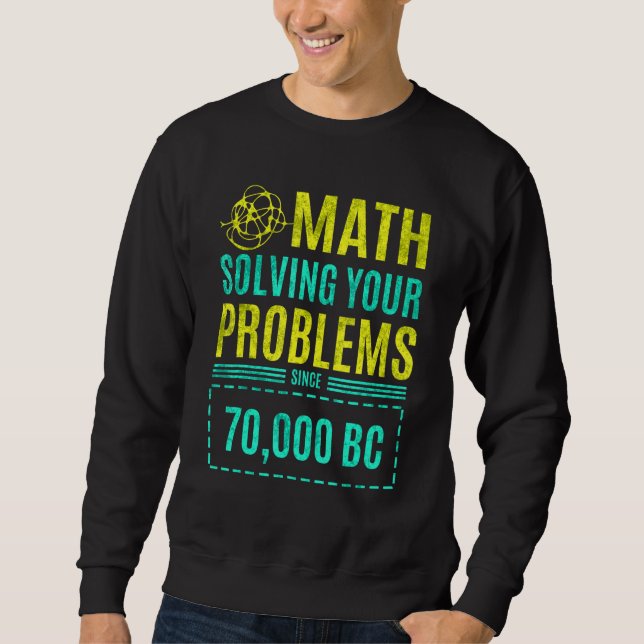 Moletom Matemática Resolvendo Seus Problemas Desde Bc 1 (Frente)
