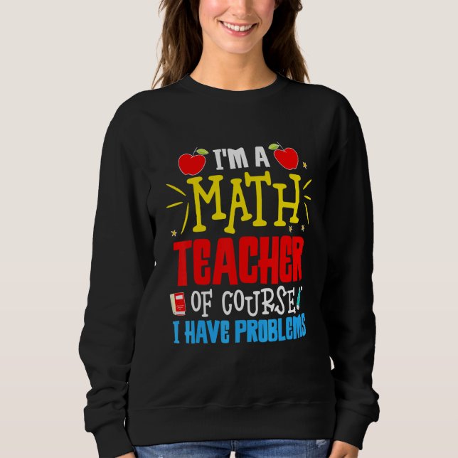 Moletom Matemática, sou professor de matemática, claro que (Frente)