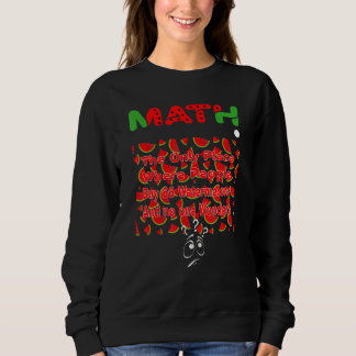 Moletom Math And Watermelons Mathematics Calculation
