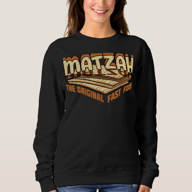 Moletom Matzah, A Comida Rápida Original Passover A Sede J (Frente)