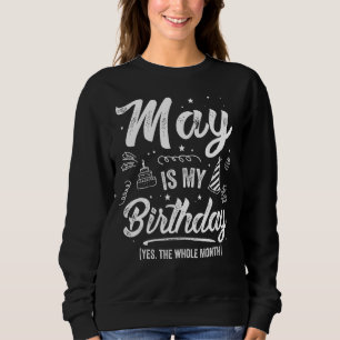 Moletom May Bday May É Meu Aniversário Sim O Mês Todo 1