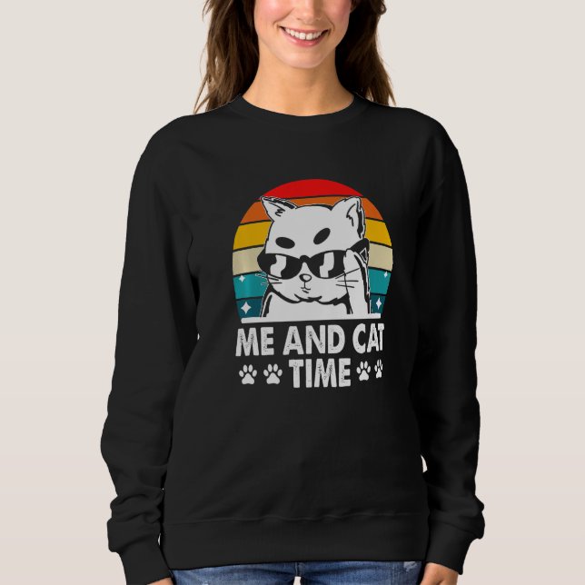 Moletom Me and Cat Time Cat Lover Hobby Kitten Pastime Cat (Frente)