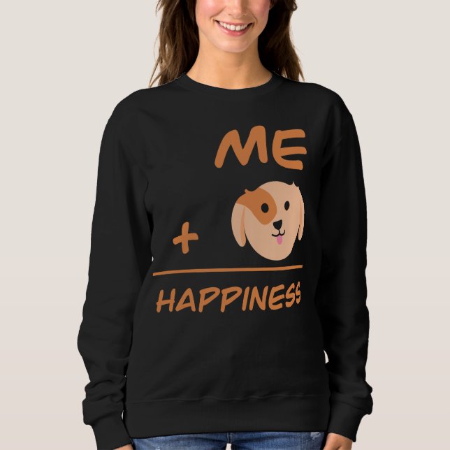 Moletom Me Plus Dog Equals Happiness Cute Dog Lover (Frente)
