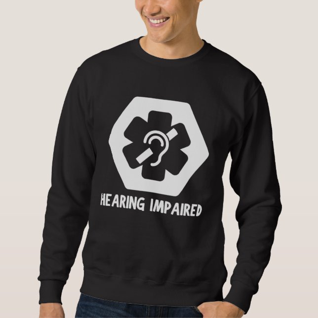 Moletom Medical HEARING IMPAIRMENT ALERT (Frente)