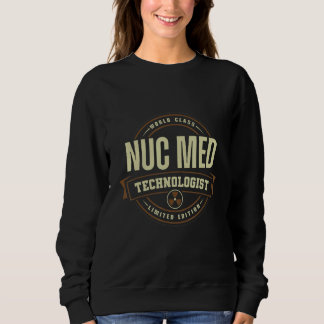 Moletom Medicina Nuclear Nuc Med Tech Medical