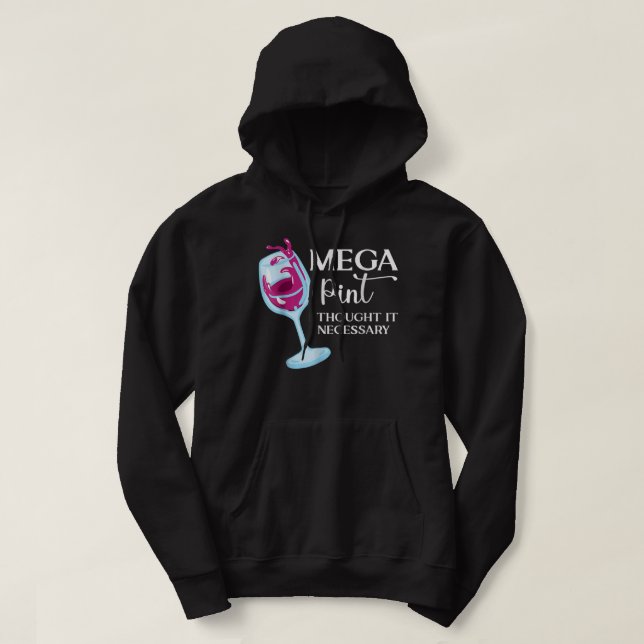 Moletom Mega Pint, Eu Pensei Que Era Necessário Um Engraça (Frente do Design)