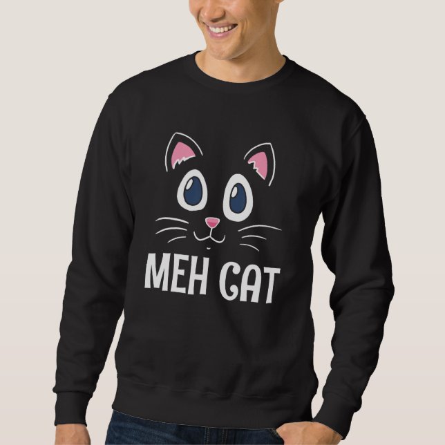 Moletom Meh Cat  Cat  Humor Kitten Introvert Cat Mom (Frente)