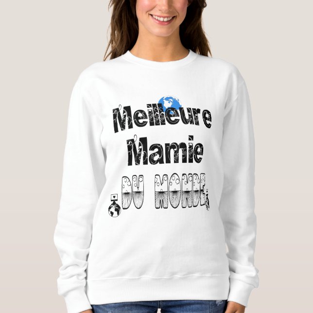 Moletom Meilleure Mamie du Monde (Frente)