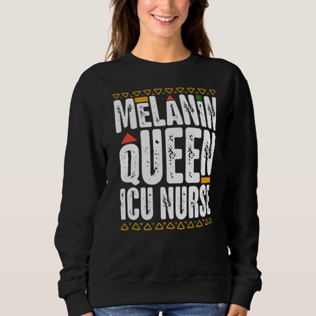 Moletom Melanin Queen ICU Enfermeira Negra História Intens (Frente)