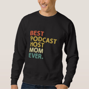 Moletom Melhor Anfitriã Podcast Mãe Nunca Podcaster Po