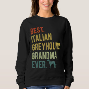 Moletom Melhor Avó de Italian Greyhound de Sempre Cachorro