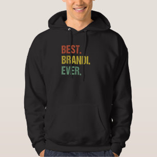 Moletom Melhor Brandi Alguma Vez Retro Funny Name Humor Ap
