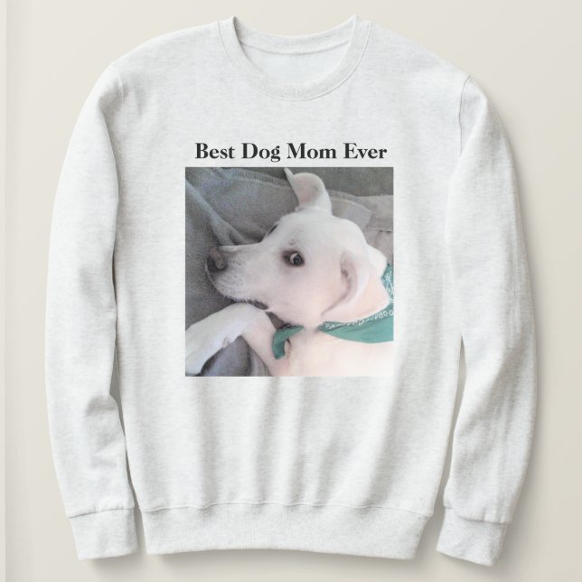 Moletom Melhor Cachorro Mãe Cachorro Branco Alguma Vez Bon (Frente do Design)