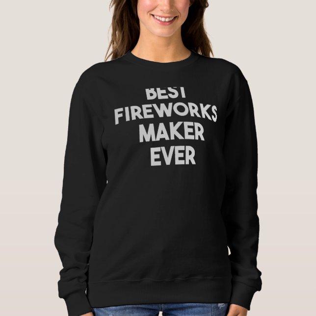 Moletom Melhor Criador de Fireworks Nunca (Frente)