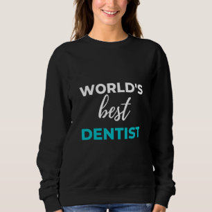 Moletom Melhor Dentista do Mundo