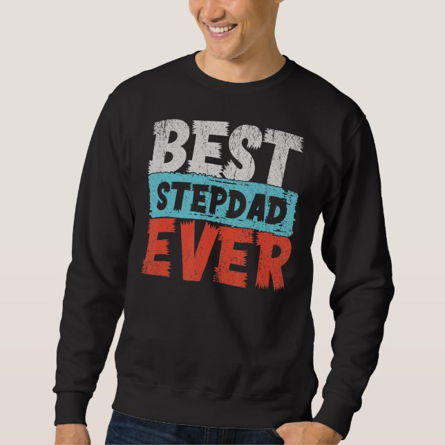 Moletom Melhor Dia de os pais De Stepdad Para Homens De Da (Frente)