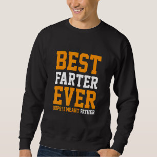 Moletom Melhor Fazedor de Sempre, Eu Quero Dizer Da Do Pai