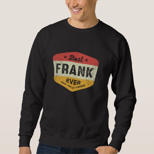 Moletom Melhor Frank Ever Engraçado Nome Frank (Frente)