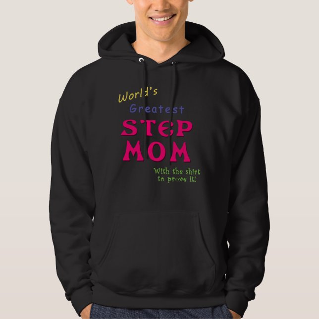 Moletom Melhor madrasta do mundo com o  para provar (Frente)