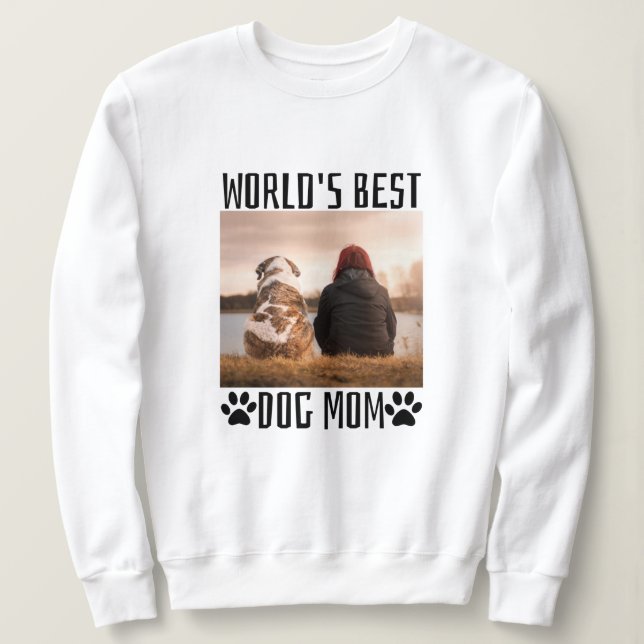 Moletom Melhor Mãe de Cachorro do Mundo   (Frente do Design)