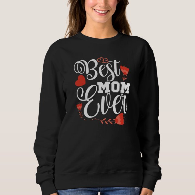 Moletom Melhor Mãe de Todos os Tempos  (Frente)