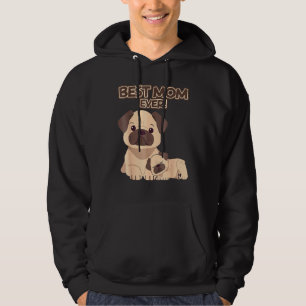 Moletom Melhor Mãe Nunca Pug Dog Raça Puppys Mamãe Mama Mo