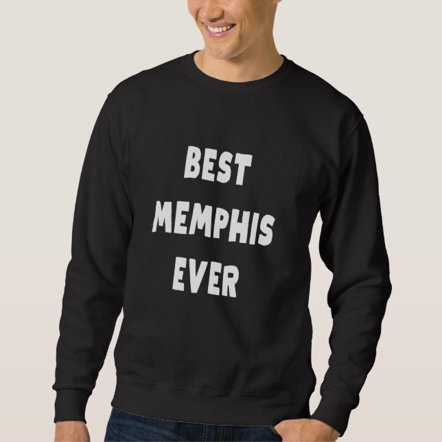 Moletom Melhor Memphis Nunca (Frente)