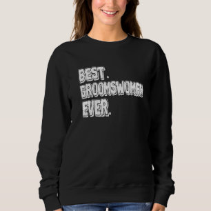 Moletom Melhor Motora de Groomswoman Ever Meme
