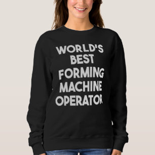 Moletom Melhor Operador de Máquina de Formação do Mundo