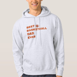 Moletom Melhor Pai de Basquete de Todos os Tempos