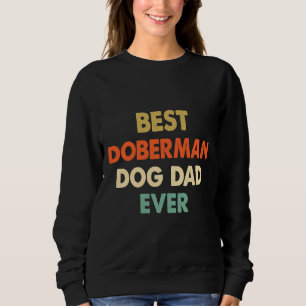 Moletom Melhor Pai De Cachorro Doberman Nunca